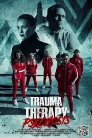 Терапия травмы: Психоз (2023)